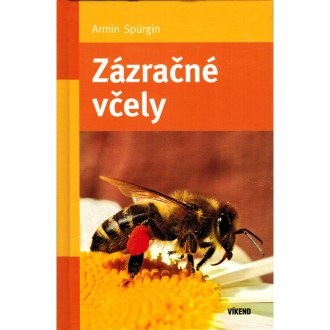 Zázračné včely - Armin Spürgin
